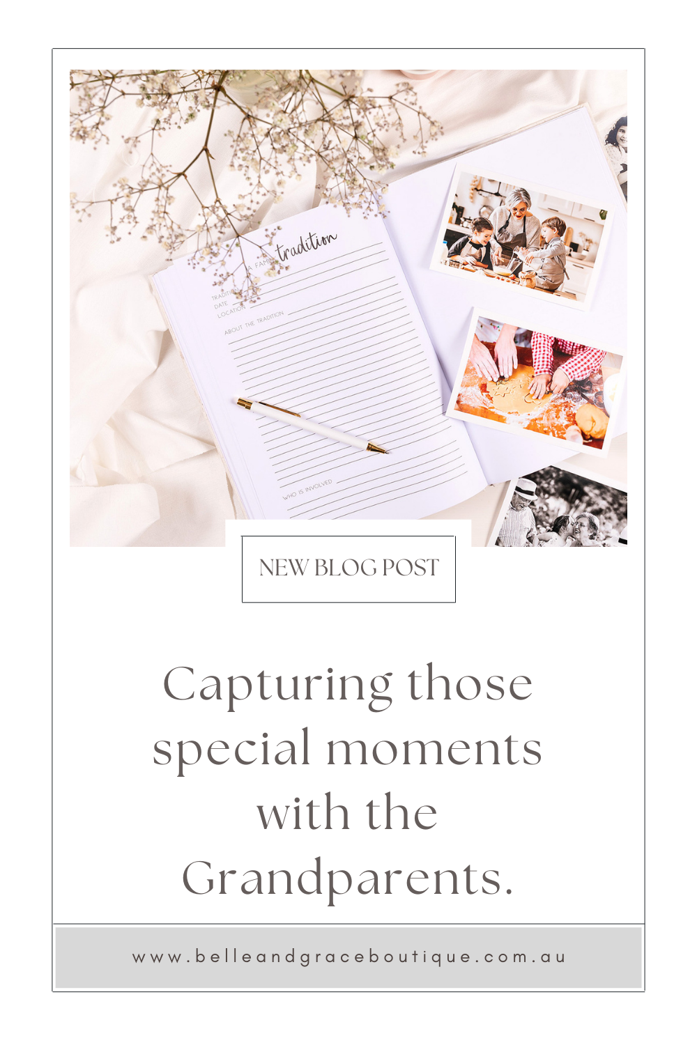 Grandparents Journal - Capturing those special moments with the Grandparents